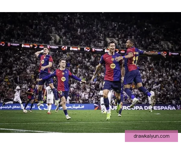 西甲豪门对决：皇马巴萨近期状态走势清晰晰